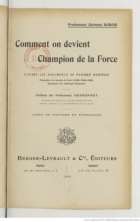 Document d'archive reproduit dans le recueil Page de titre de l'ouvrage « Comment on devient Champion de la Force », mentions d'auteur et d'éditeur illisibles