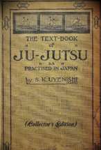 "Textbook of Ju-jutsu" (1905) re-animated - YouTube Couverture du « Text-Book of Ju-Jutsu as practised in Japan » de S. K. Uyenishi, mention « Collector's Edition »
