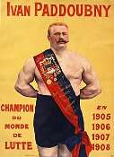Affiche en couleurs d'Ivan Paddoubny, champion du monde de lutte de 1905 à 1908, torse nu et écharpe de médailles